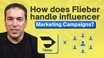 How Does Flieber Handle Influencer Marketing Campaigns?