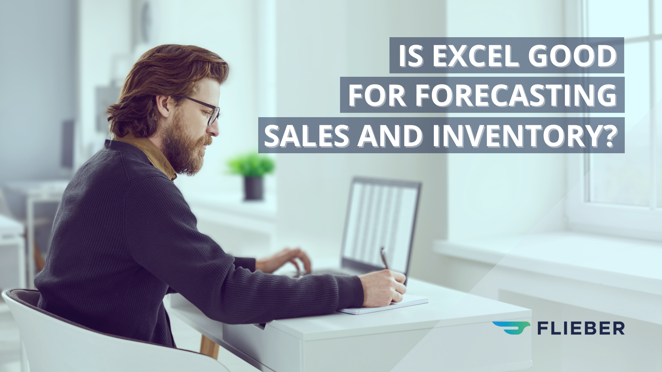 Is Excel Really Good for Forecasting Sales and Inventory?