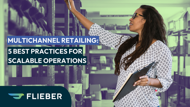 Multichannel Retailing: 5 Best Practices to Scale