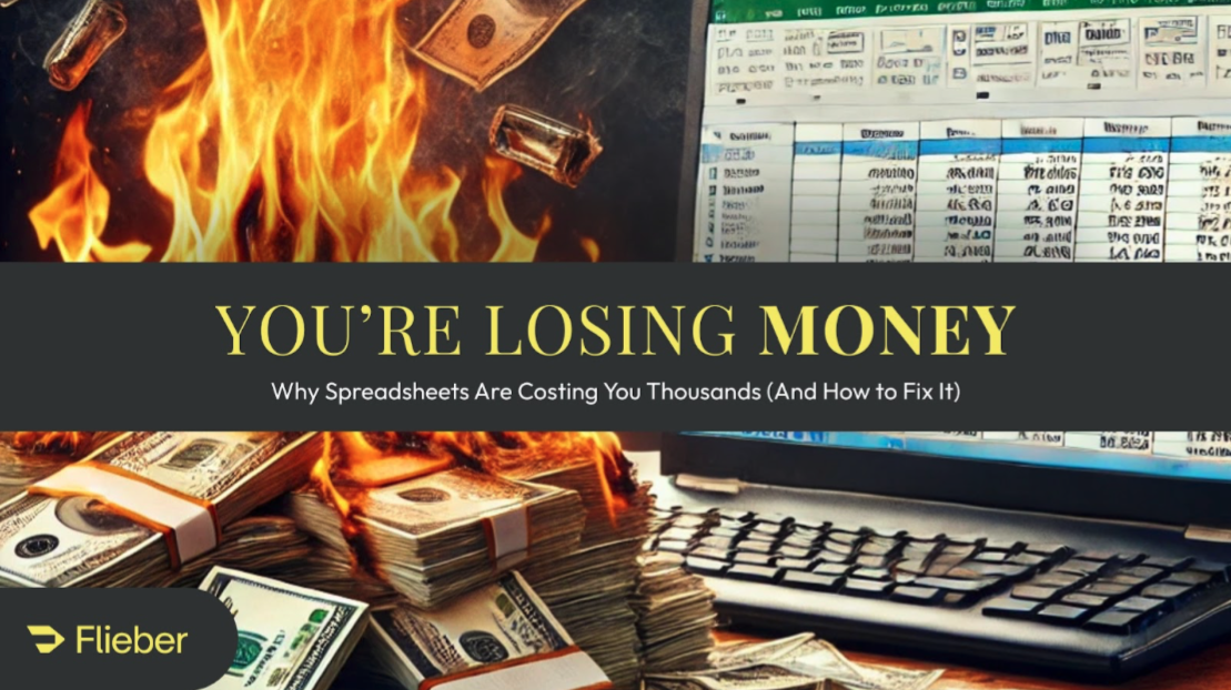 Why Spreadsheets Are Costing You a Lot of Money (And How to Fix It).